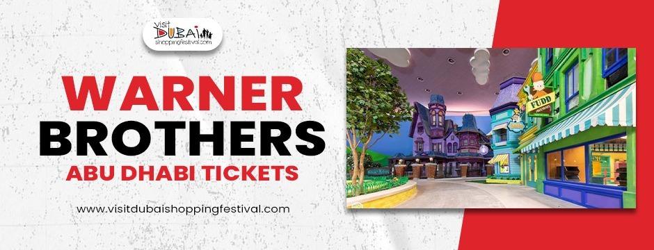 Warner Brothers Abu Dhabi Tickets